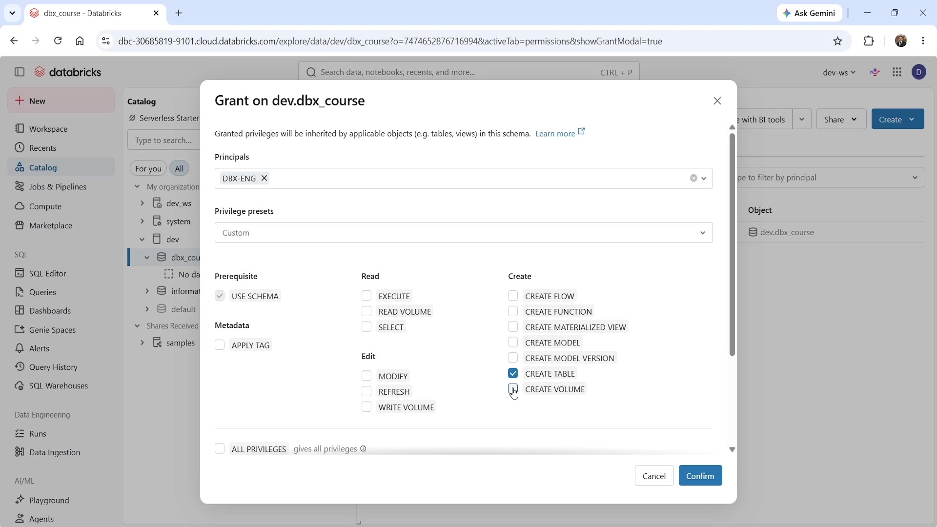 Grant on schema — USE SCHEMA, CREATE TABLE, CREATE VOLUME